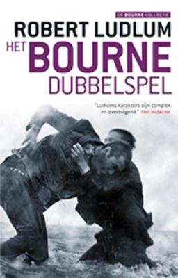 Robert  Ludlum Jason Bourne   Het Bourne dubbelspel
