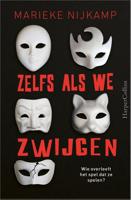Zelfs als we zwijgen - Marieke Nijkamp - Paperback (9789402706642) - thumbnail