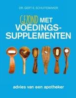Gezond met voedingssupplementen - Gert E. Schuitemaker - Paperback (9789076161259) - thumbnail