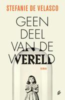 Geen deel van de wereld - Stefanie de Velasco - Paperback (9789056726683) - thumbnail