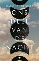 Ons deel van de nacht - Mariana Enriquez - ebook - thumbnail