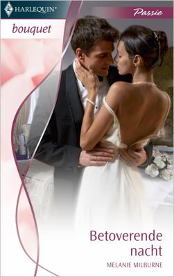Betoverende nacht - Melanie Milburne - ebook