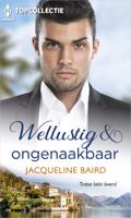 Wellustig & ongenaakbaar - Jacqueline Baird - ebook - thumbnail