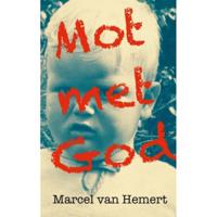 Marcel van Hemert Mot met God - thumbnail
