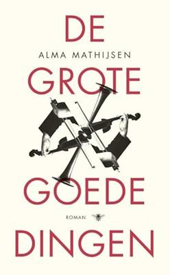 De grote goede dingen (Paperback)