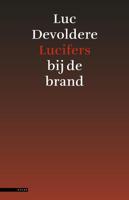 Lucifers bij de brand - Luc Devoldere - ebook - thumbnail