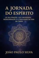 A Jornada do Espírito - Joao Paulo Silva - ebook - thumbnail