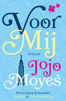 Voor mij - Jojo Moyes - eBook (9789026144950)