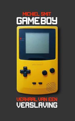 Gameboy - Michiel Smit - ebook
