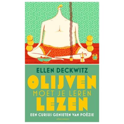 Olijven moet je leren lezen (Paperback)