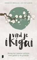Vind je ikigai - Francesc Miralles, Héctor García - ebook - thumbnail