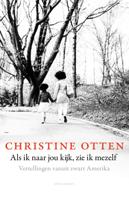 Als ik naar jou kijk, zie ik mezelf - Christine Otten - Paperback (9789045035260) - thumbnail