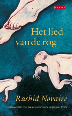 Het lied van de rog - Rashid Novaire - eBook (9789044527940)