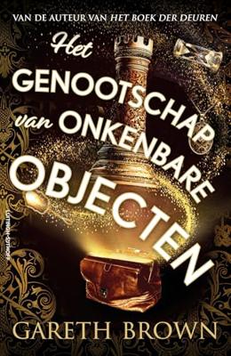 Het genootschap van onkenbare objecten - Gareth Brown - ebook