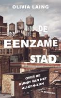 De eenzame stad - Olivia Laing - eBook (9789023495710) - thumbnail