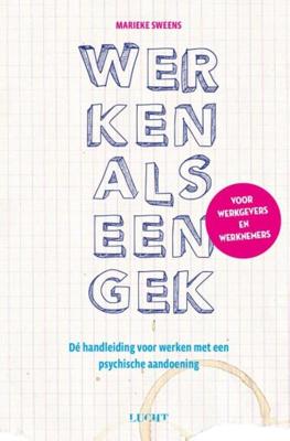 Werken als een gek - Marieke Sweens - ebook
