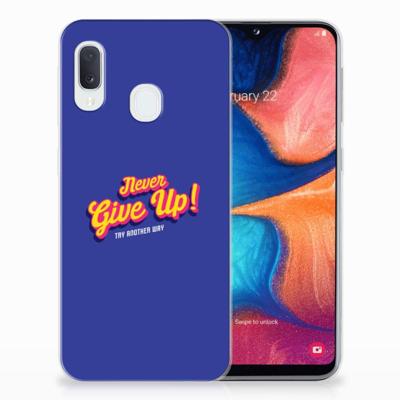 Samsung Galaxy A20e | Siliconen hoesje | met naam Never Give Up Samsung Galaxy A20e | Siliconen hoesje | met naam Never Give Up
