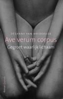 Ave verum corpus - Désanne van Brederode - Paperback (9789021453040) - thumbnail