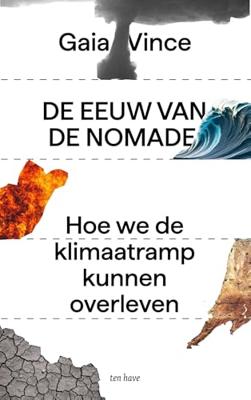 De eeuw van de nomade - Gaia Vince - ebook