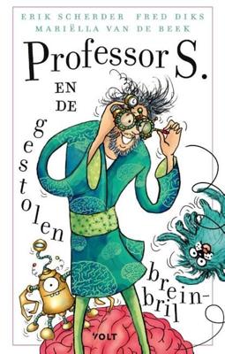 Professor S. en de gestolen breinbril Professor S. en de gestolen breinbril