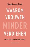 Waarom vrouwen minder verdienen - Sophie van Gool - ebook - thumbnail
