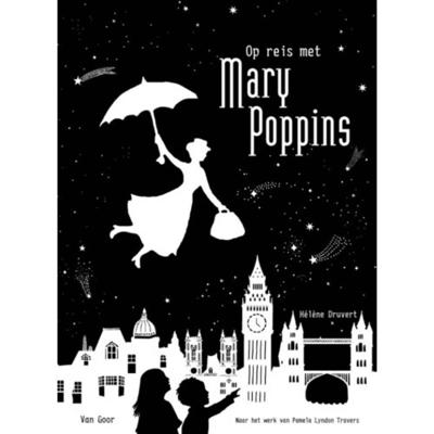 Op reis met Mary Poppins - Hélène Druvert - Hardcover (9789000363353) Op reis met Mary Poppins - Hélène Druvert - Hardcover (9789000363353)