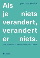 Als je niets verandert, verandert er niets (Paperback) - thumbnail