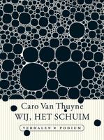 Wij, het schuim - Caro van Thuyne - eBook (9789057599347) - thumbnail