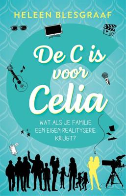 De C is voor Celia - Heleen Blesgraaf - ebook