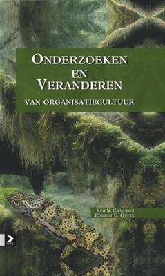 Onderzoeken en veranderen van organisatiecultuur - Kim S Cameron, Robert E Quinn - ebook
