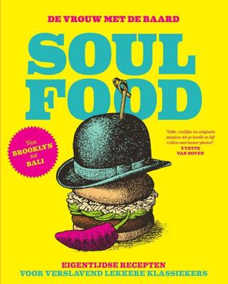 Soul food - De Vrouw met De Baard - ebook
