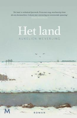 Het land - Aukelien Weverling - Hardcover (9789029092319)