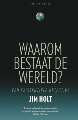 Waarom bestaat de wereld? - Jim Holt - ebook Waarom bestaat de wereld? - Jim Holt - ebook