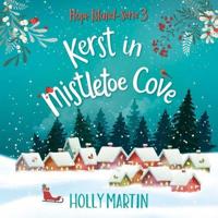 Kerst in Mistletoe Cove - thumbnail