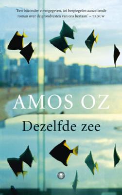 Dezelfde zee - Amos Oz - eBook (9789023488613) Dezelfde zee - Amos Oz - eBook (9789023488613)