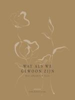 Wat als we gewoon zijn - Anne Marije Baars - ebook - thumbnail