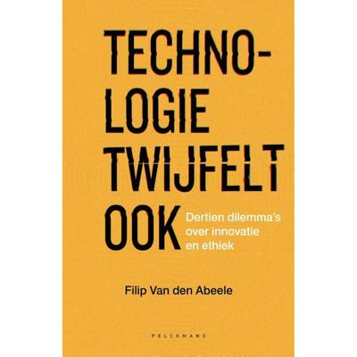 Technologie twijfelt ook (Paperback)