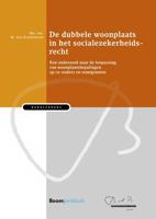 De dubbele woonplaats in het socialezekerheidsrecht - M. van Everdingen - ebook - thumbnail