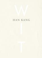 Wit - Han Kang - eBook (9789038804811) - thumbnail