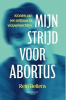 Mijn strijd voor abortus - Bellens, Rein - ebook - thumbnail