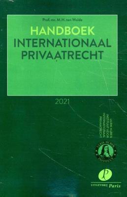 Handboek Internationaal Privaatrecht 2021 (Paperback)
