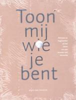 Toon mij wie je bent (Paperback) - thumbnail