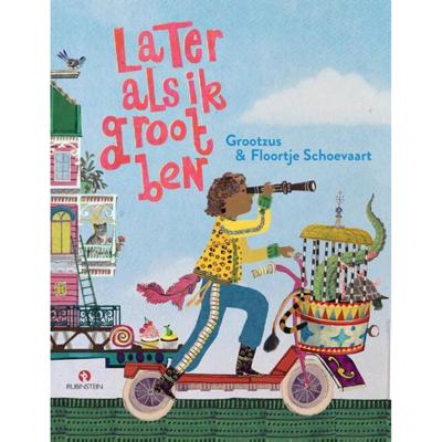 Later als ik groot ben (Hardback)
