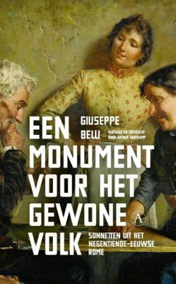Een monument voor het gewone volk - Giusseppi Belli - Paperback (9789025310776)