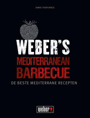 Weber BBQ Boek Weber's Kookboek Mediterranean Barbecue Purviance Nederlands Kookboek