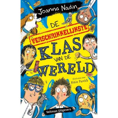De verschrikkelijkste klas van de wereld (Hardback)
