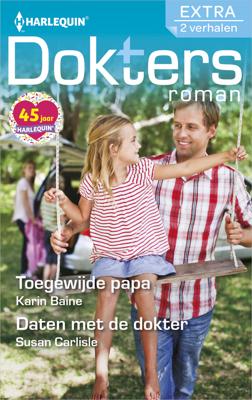 Toegewijde papa / Daten met de dokter - Karin Baine, Susan Carlisle - ebook