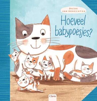 Hoeveel babypoesjes? - Guido van Genechten - Hardcover (9789044828221) Hoeveel babypoesjes? - Guido van Genechten - Hardcover (9789044828221)