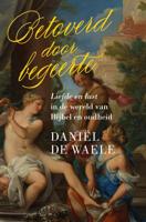 Betoverd door begeerte - Daniël de Waele - ebook - thumbnail