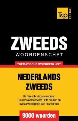 Thematische woordenschat Nederlands-Zweeds - 9000 woorden - Andrey Taranov - Paperback (9781784922955)